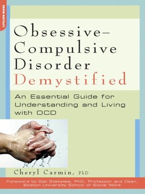 cover image of Obsessive-Compulsive Disorder Demystified